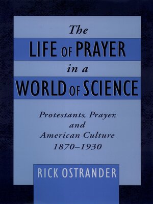 cover image of The Life of Prayer in a World of Science